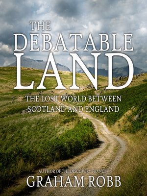 The Debatable Land - Audiobook